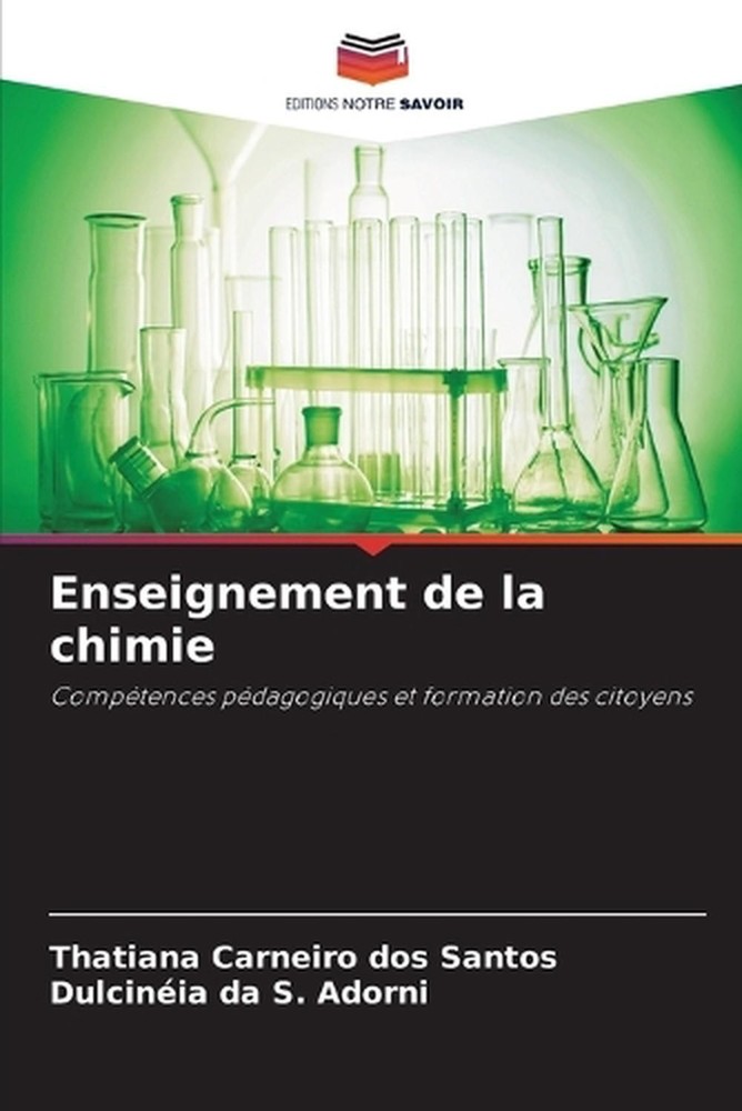 Enseignement de la chimie by Thatiana Carneiro Dos Santos (French) Paperback Boo