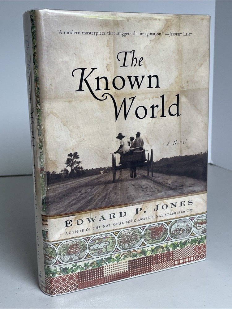 KNOWN WORLD Edward P. Jones NOVEL 1st Edition First Printing PULITZER PRIZE