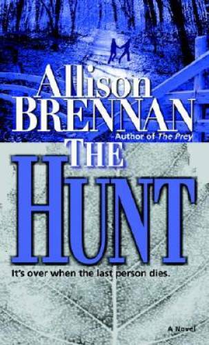 The Hunt: A Novel (Predator Trilogy) - Mass Market Paperback - GOOD