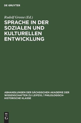 Sprache in Der Sozialen Und Kulturellen Entwicklung (Hardback)