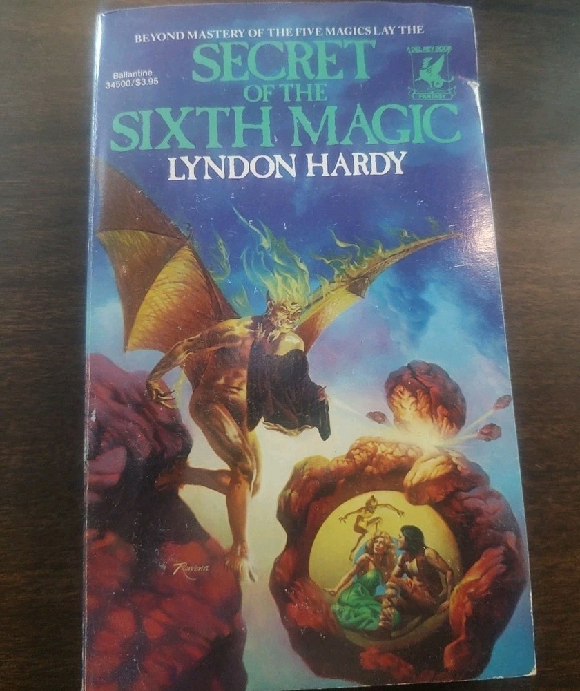 Lyndon Hardy~Secret Of The Sixth Magic~1984 Del Rey Paperback