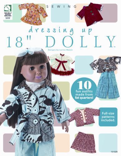 Dressing up 18 Dolly by Lorine Mason (2010, Trade Paperback)