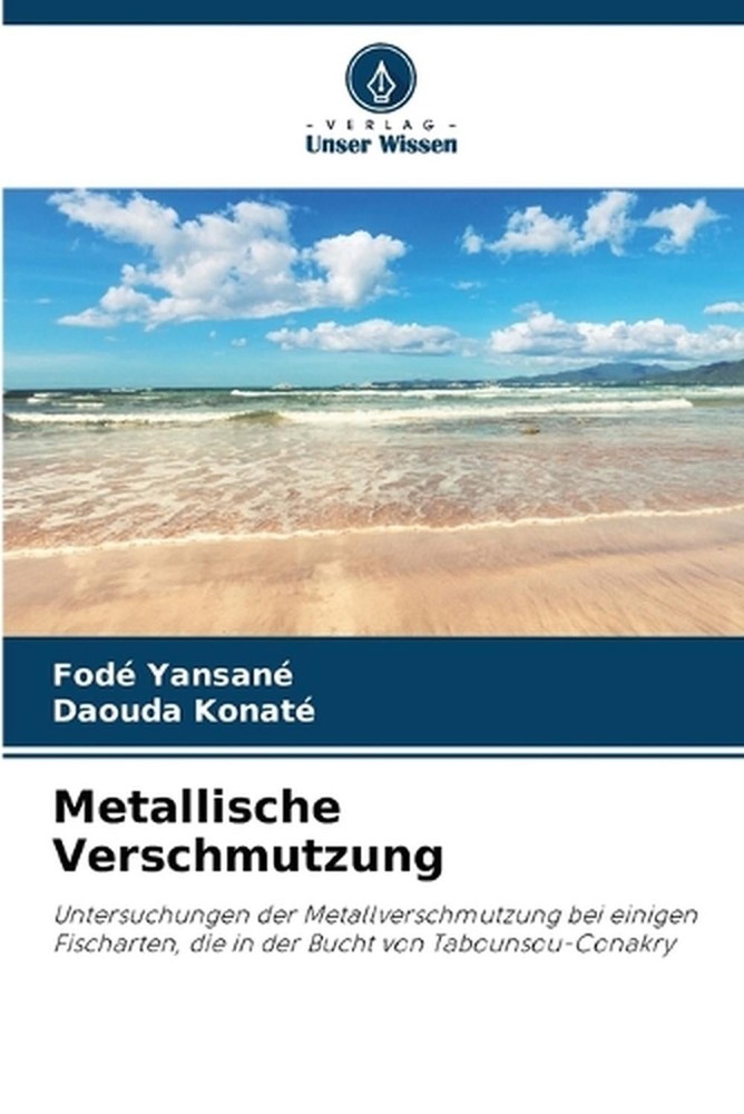Metallische Verschmutzung by Fod? Yansan? (German) Paperback Book
