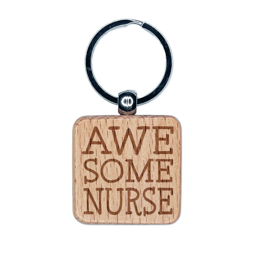 Awesome Nurse Fun Text Engraved Wood Square Keychain Tag Charm