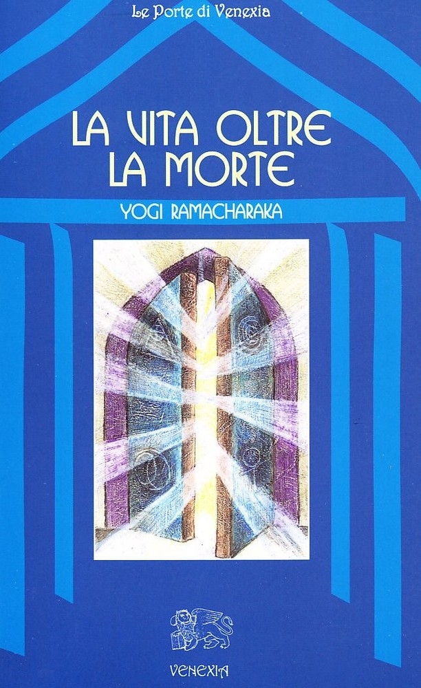 C. Orlandini Yogi Ra La vita oltre la morte (Le porte di (Paperback) (UK IMPORT)All Tariffs and Duties included - no additional charges