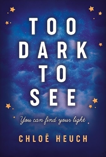 Too Dark to See by Chloe Heuch Book The Fast Free ShippingFREE US DELIVERY | ISBN: 1913102165 | Quality Books
