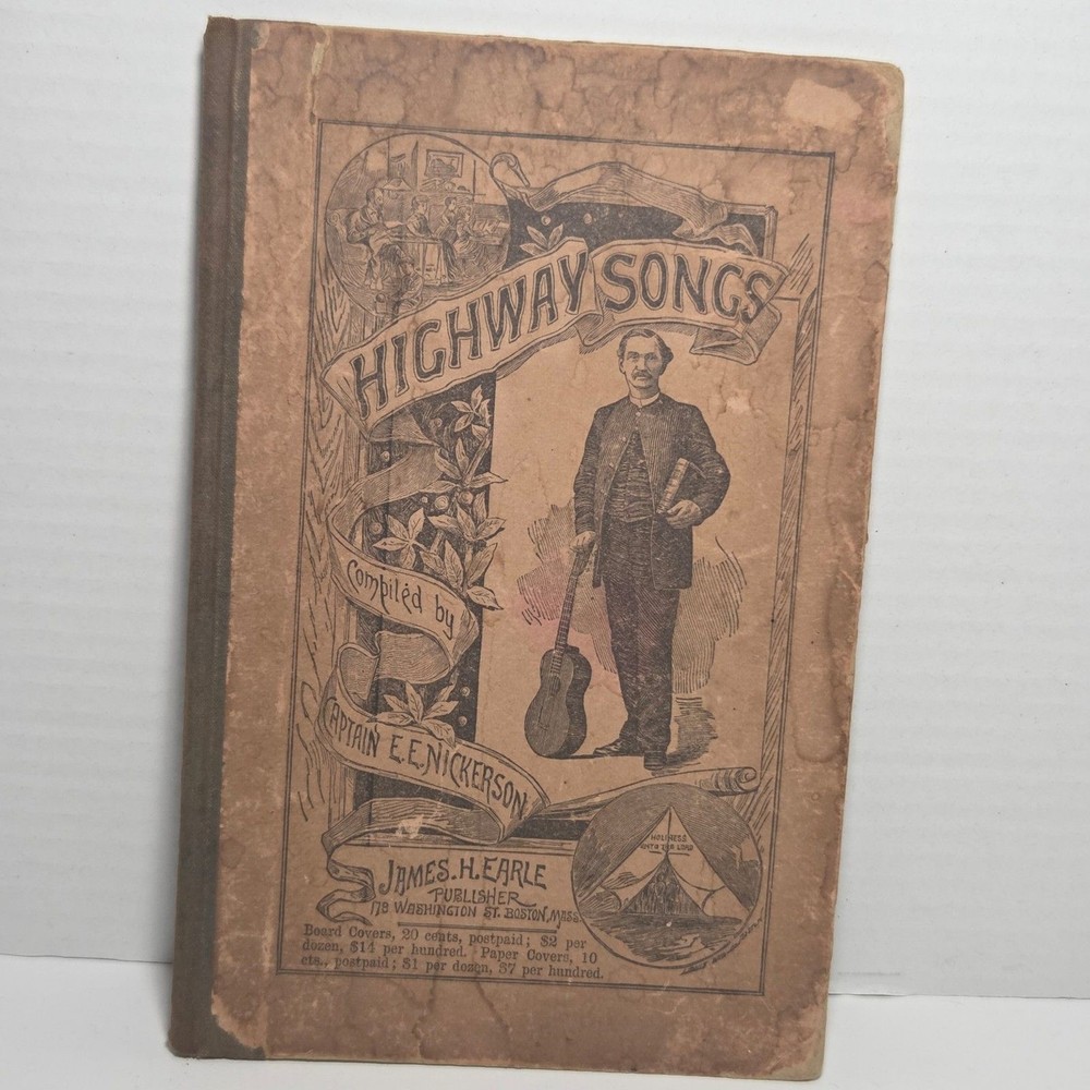 Antique 1885 Highway Songs Hymn Book Captain E.E. Nickerson Gospel Camp Music