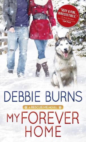 Debbie Burns My Forever Home (Paperback) Rescue MeAnother great item from Rarewaves USA | Free delivery!