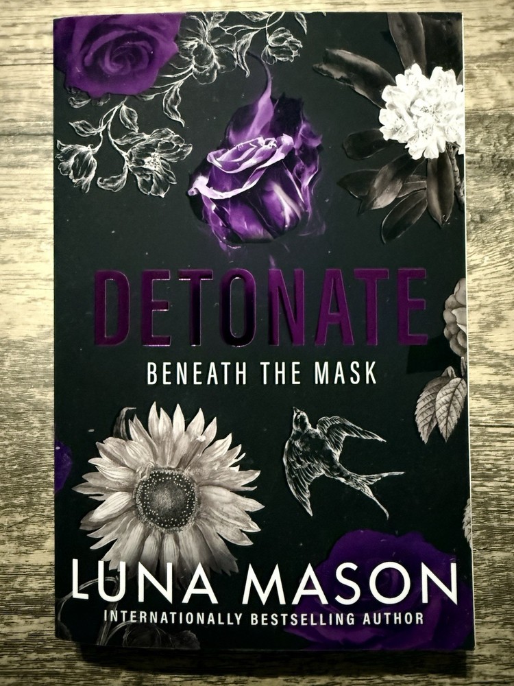 Detonate: A Dark Mafia Romance (Beneath the Mask)
