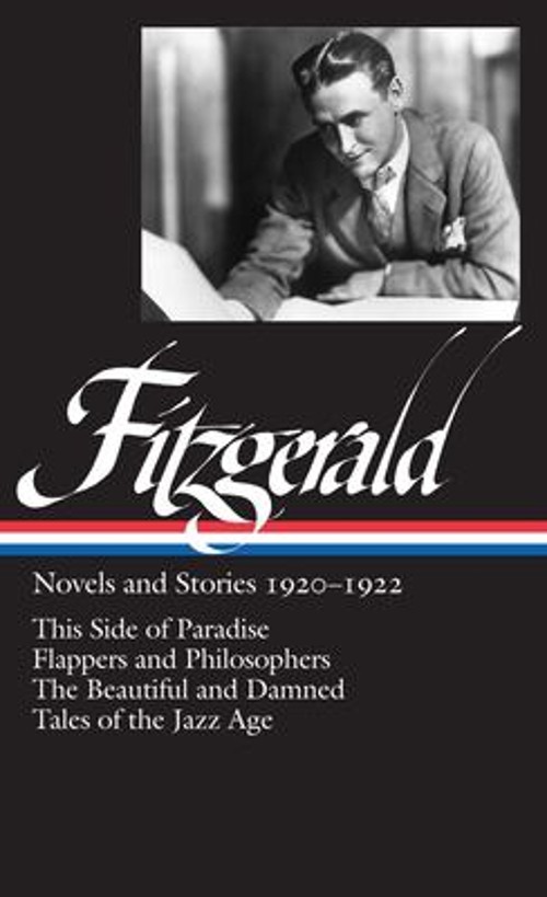 F. Scott Fitzgerald: Novels and Stories 1920-1922 LOA #117 : ThisFree US Delivery | ISBN:1883011841
