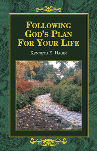 Following God's Plan for Your Life - Paperback By Hagin, Kenneth E - GOOD