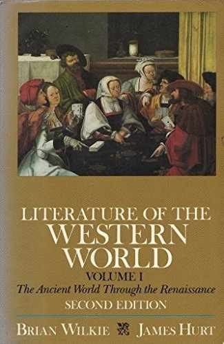 Literature of the Western World - Paperback, by Brian Wilkie-- - Very Good
