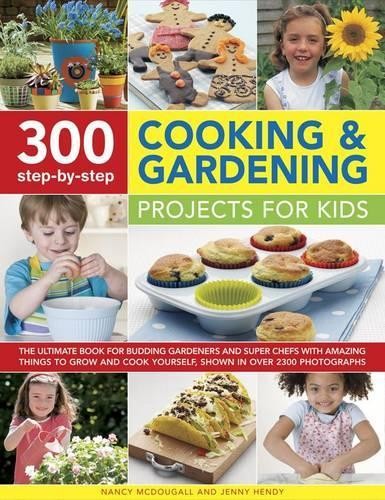 Nancy & Hendy, Jenny  300 Step By Step Cooking & Gardening Projects (Paperback)Another great item from Rarewaves USA | Free delivery!