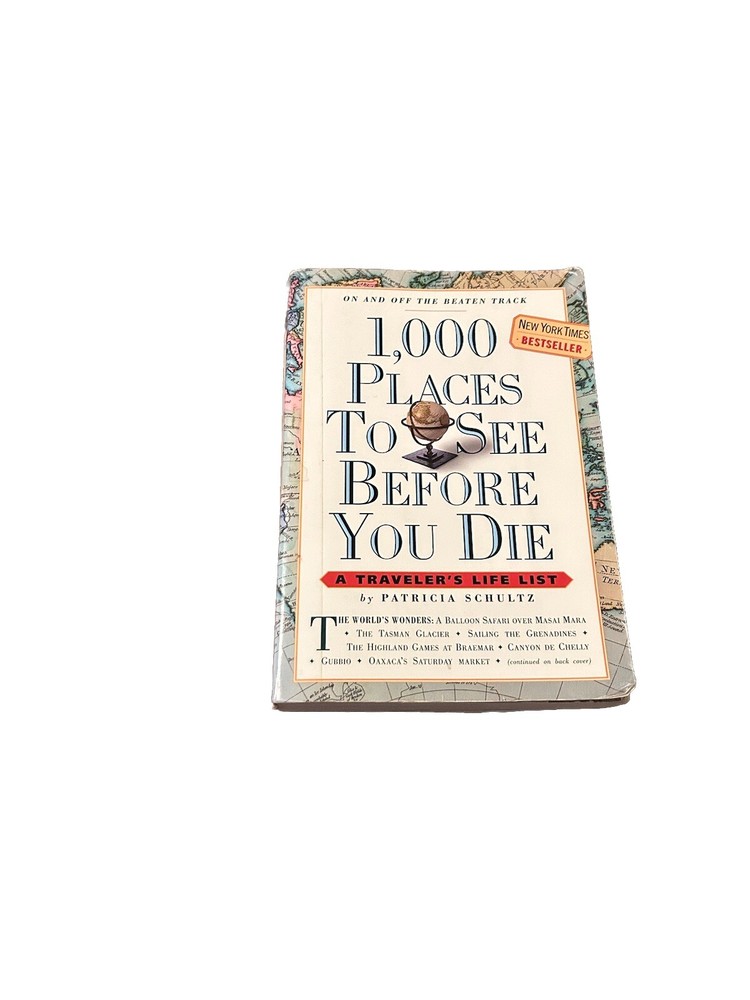 1000 Places to See Before You Die Patricia Schultz Paperback Travel Guide