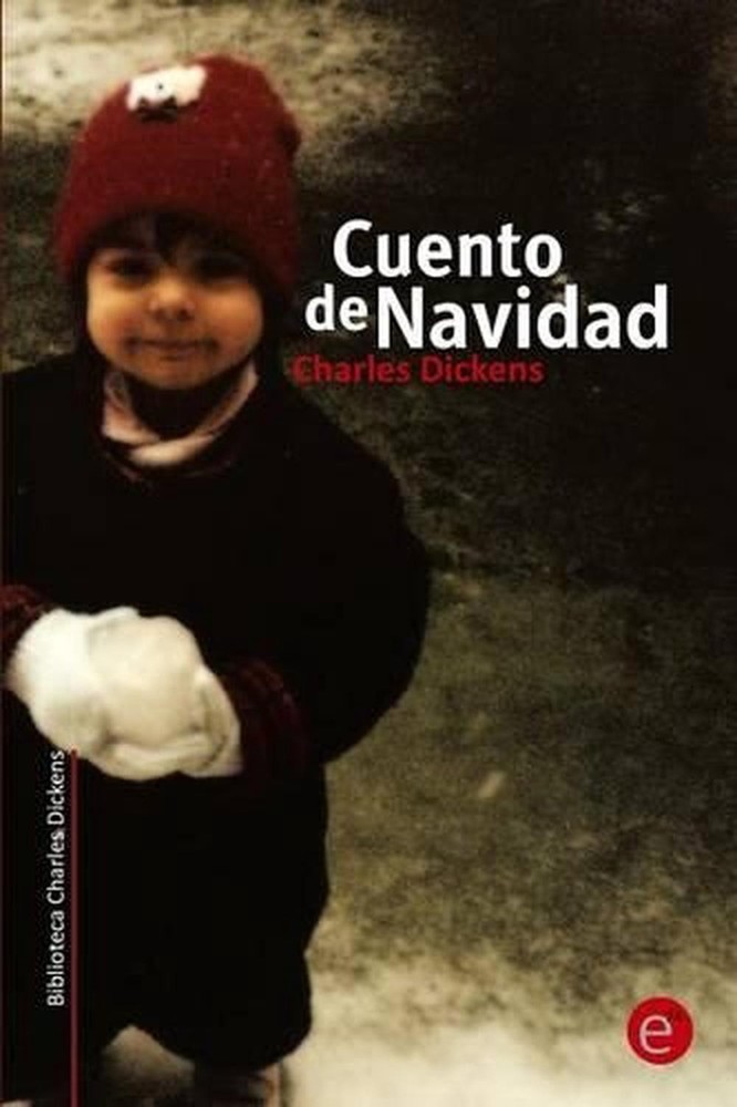 Cuento de Navidad by Charles Dickens (Spanish) Paperback Book