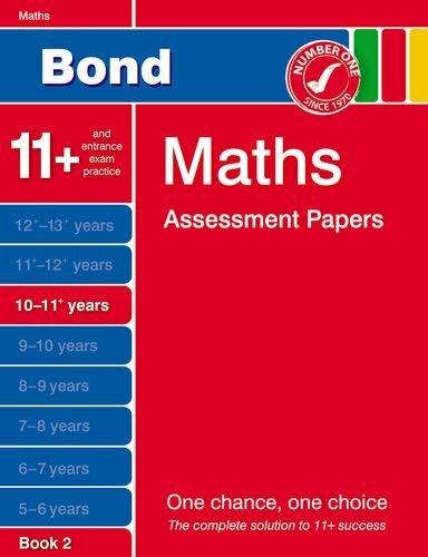 Bond Maths Assessment Papers 10-11+ Years Book 2 by Clemson, David 1408516942