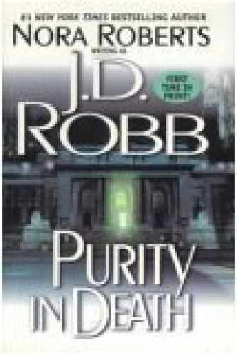 Purity in Death - Hardcover, by nora-roberts-writing-as-j-d-robb - Acceptable j