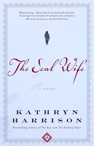 The Seal Wife: A Novel, Harrison, Kathryn