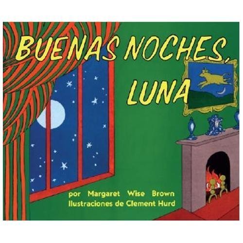 Goodnight Moon / Buenas Noches, Luna (Spanish Edition), USED-Good, Brown, Margar