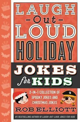 Laugh-Out-Loud Holiday Jokes for Kids: Two Holiday Joke Collections in One?Endle