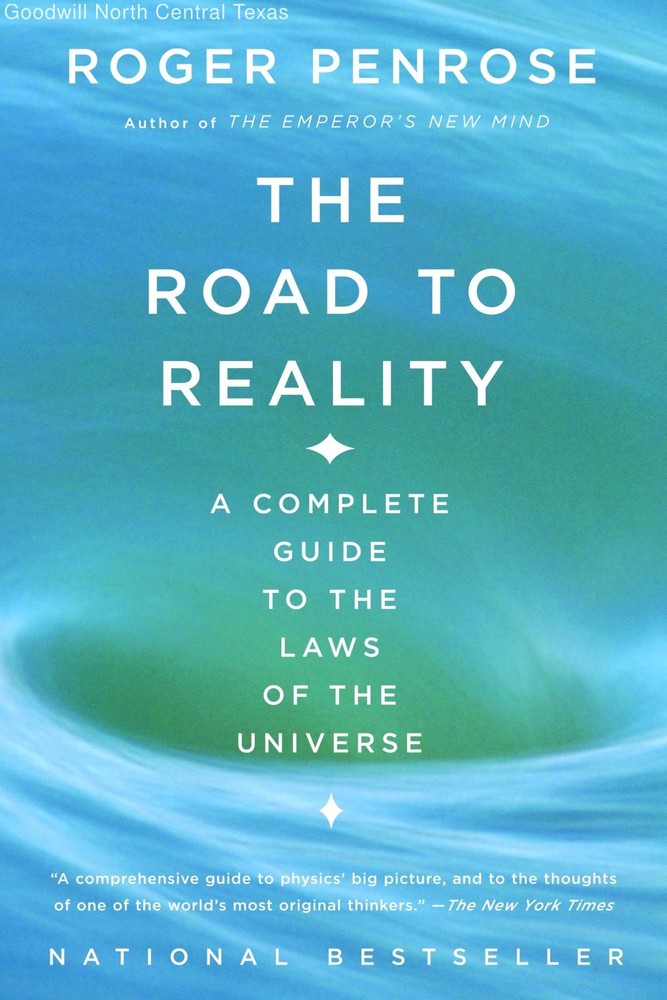 The Road to Reality: A Complete Guide to the Laws of the Universe (Vintage)
