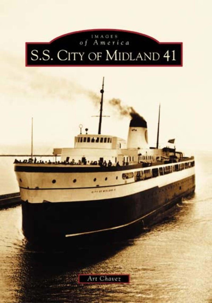 NEW Arcadia Publishing S.S. City of Midland 41, MI 9780738532530 Images of Ameri