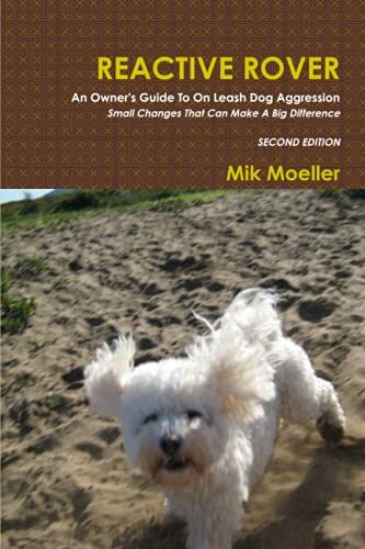Reactive Rover: An Owner's Guide To On..., Moeller, Mik