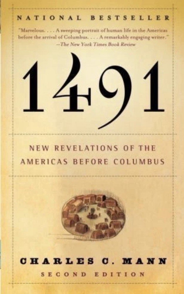 1491: New Revelations of the Americas Before Columbus Mann, Charles C. paperbac