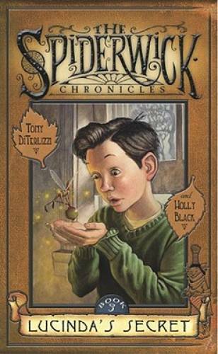 Lucinda's Secret (Spiderwick Chronicles, Book 3) - Hardcover - VERY GOOD
