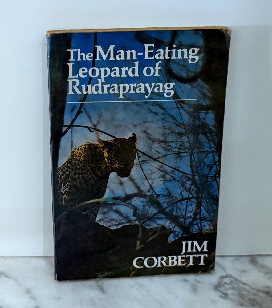The Man-Eating Leopard Of Rudraprayag - By Jim Corbett - 1991 - Paperback