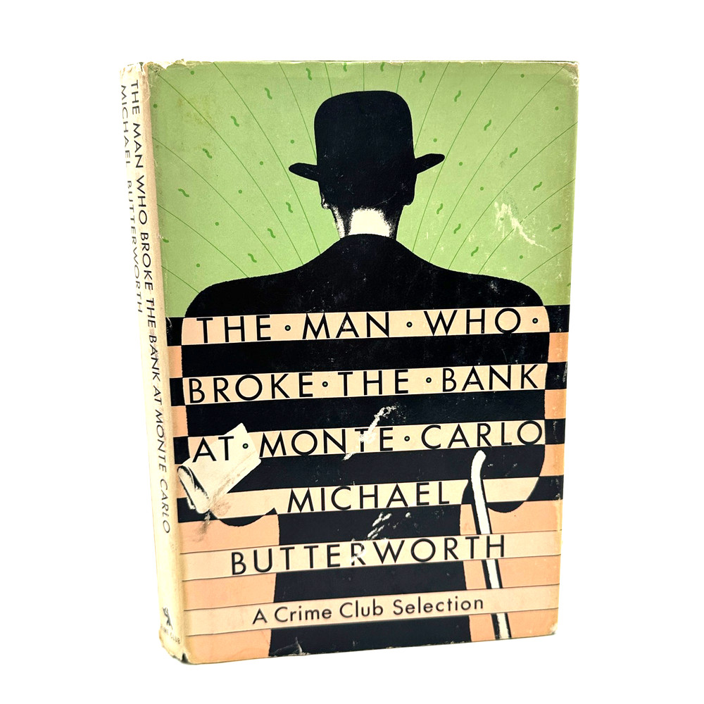 The Man Who Broke the Bank at Monte Carlo Michael Butterworth 1983 1st Edition