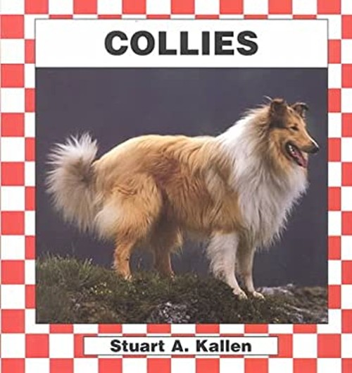 Collies Library Binding Stuart A. KallenFree US Delivery | ISBN:1562395734