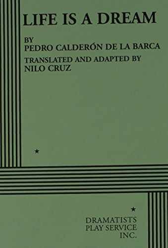 Life Is a Dream (Acting Edition for - Paperback, by Calderon de la - Very Good c