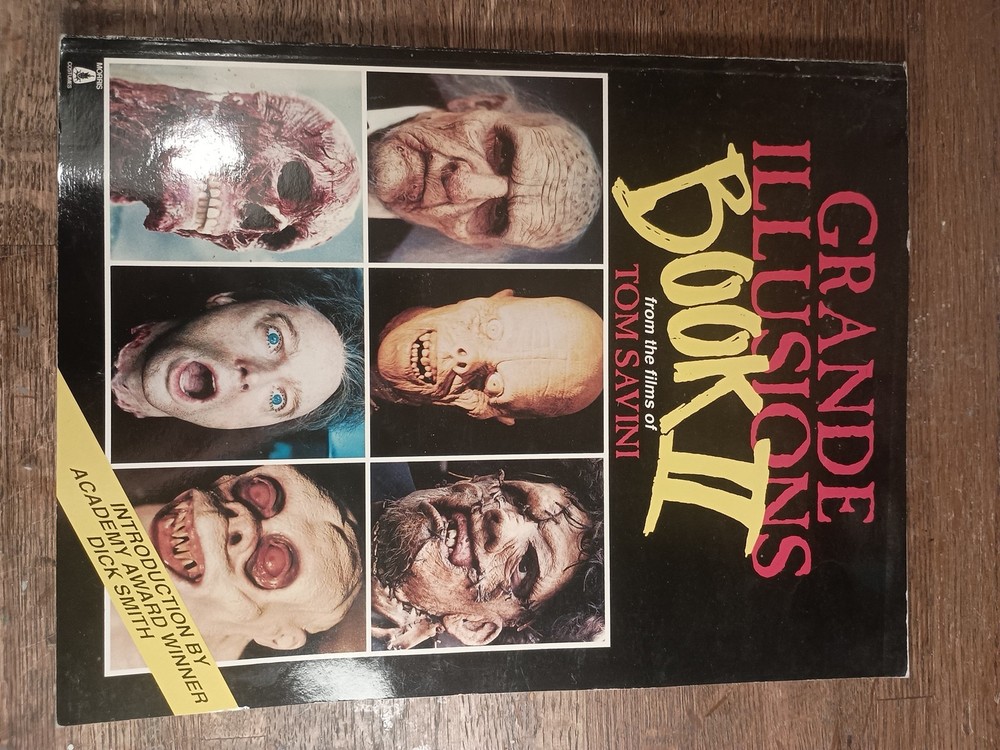 Grand Illusions Book 2 Signed By Tom Savini