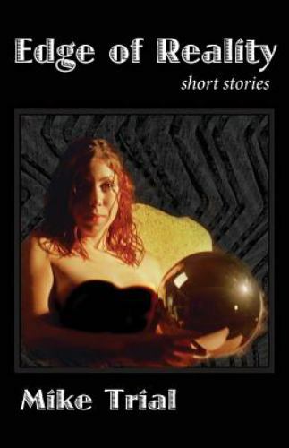 Edge of Reality: short stories, Like New Used, Free shipping in the US