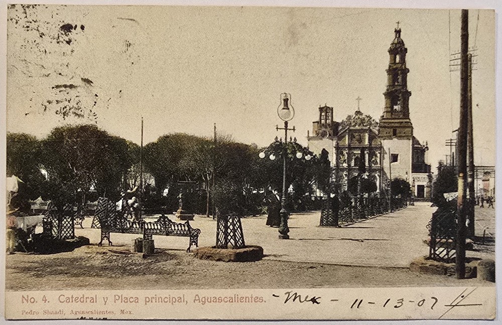 1907 Aguascalientes Mexico Cathedral Plaza Principal Vintage Postcard Monterrey