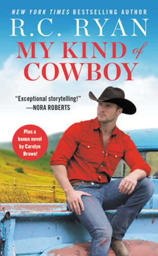 My Kind of Cowboy: Two Full Books for the Price of One by R C Ryan: Used