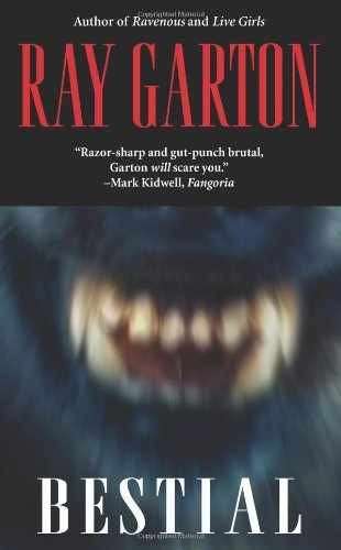 Bestial - Paperback, by Garton Ray - Very Good