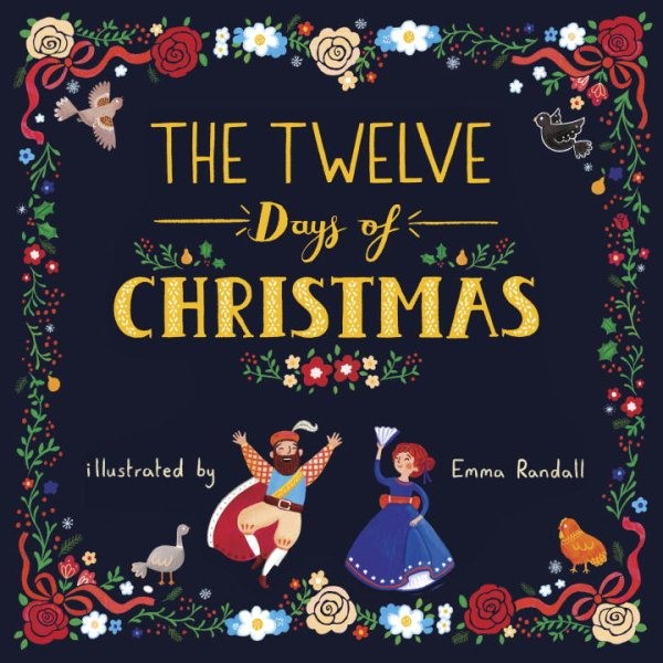 Twelve Days of Christmas, School And Library by Randall, Emma (ILT), Like New...