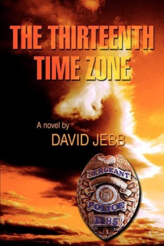 THE THIRTEENTH TIME ZONE, Jebb, David