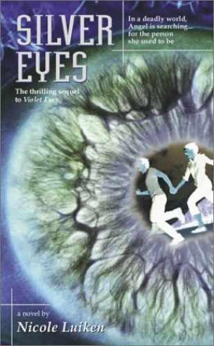 Silver Eyes - Paperback, by Luiken Nicole - Very Good q