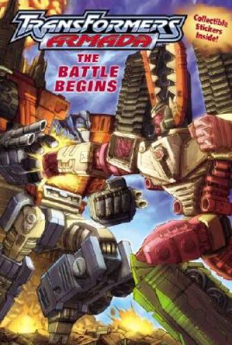 Transformers Armada:The Battle Begins - Paperback By Teitelbaum, Michael - GOOD