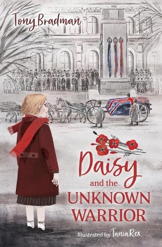 Tony Bradman Daisy and the Unknown Warrior (Paperback)Another great item from Rarewaves USA | Free delivery!