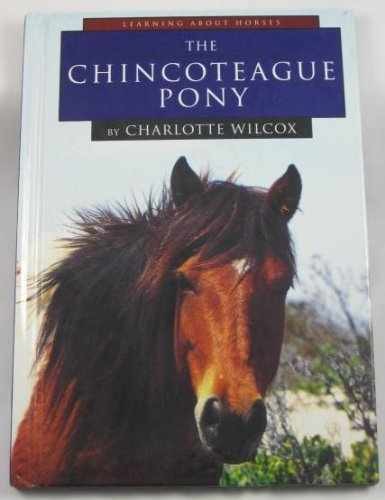 The Chincoteague Pony - Library Binding, by Wilcox Charlotte - Acceptable
