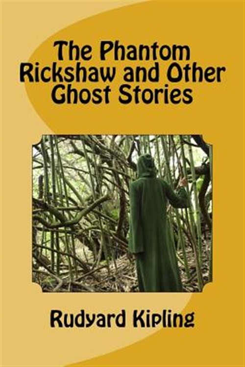 Phantom Rickshaw and Other Ghost Stories, Paperback by Kipling, Rudyard, Like...
