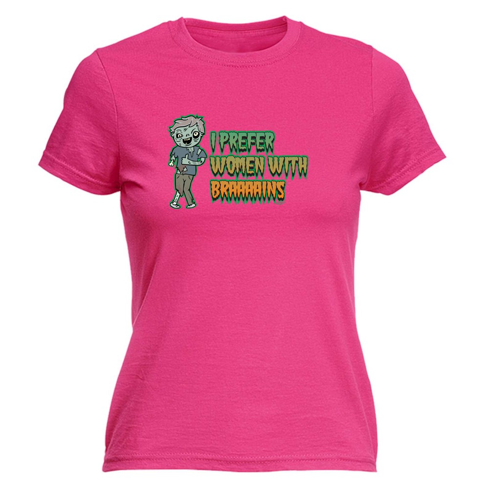 Zombie Prefer Women With Braaaains - Womens T Shirt Funny T-Shirt Gift Novelty