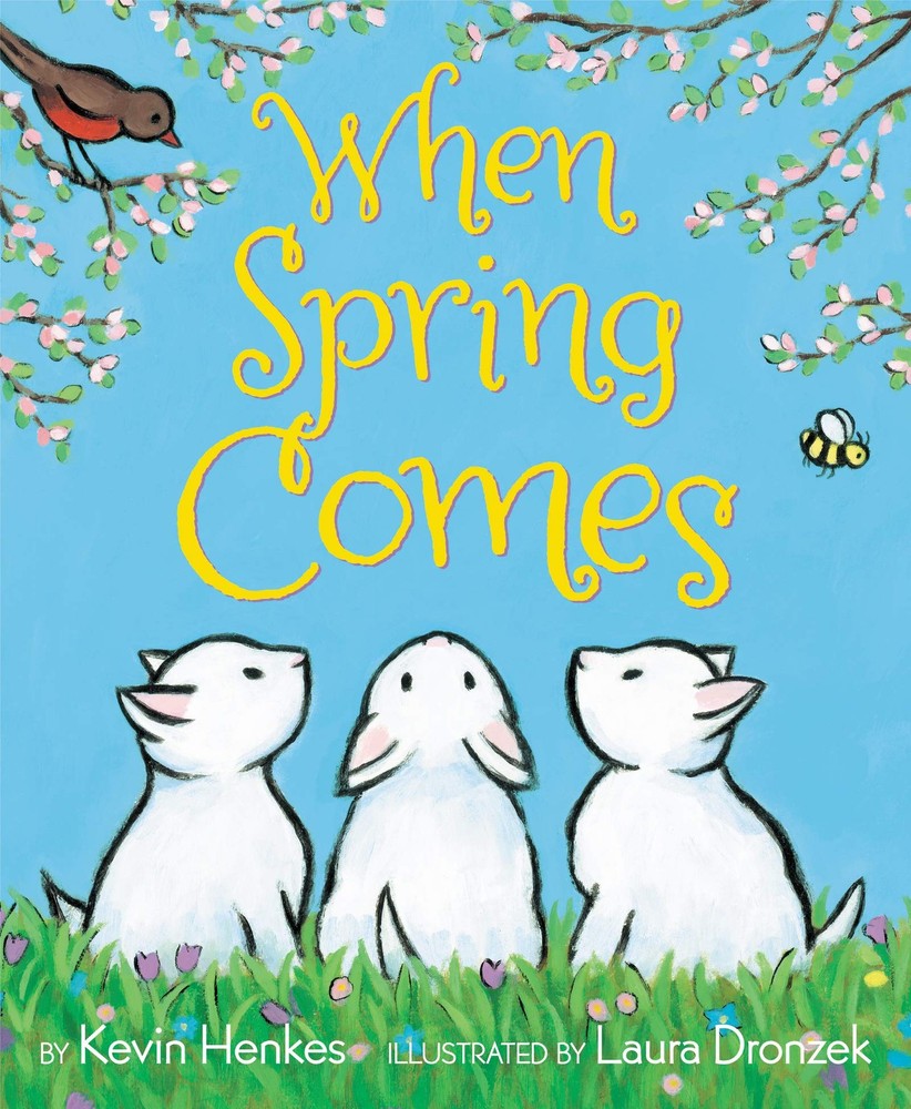 When Spring Comes: A Gentle Seasonal Story About Waiting for for...