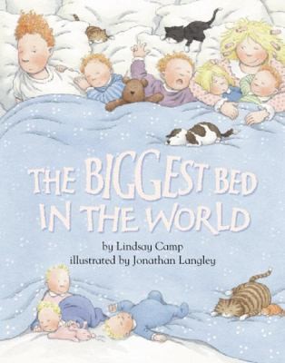 Biggest Bed in the World by Lindsay Campby Lindsay Camp | PB | Good