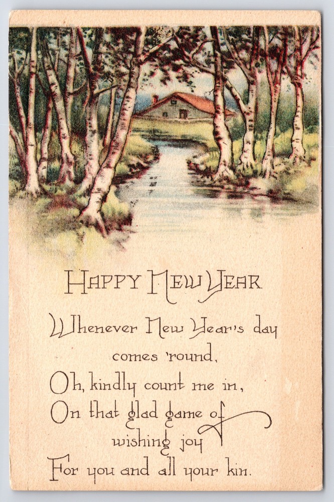 Holiday~Happy New Year~Poem~Stream Thru Woods To Country Home~Vintage Postcard