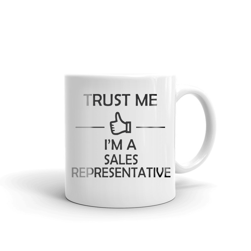 Trust Me I'm A Sales Representative Coffee Tea Ceramic Mug Office Work Cup Gift